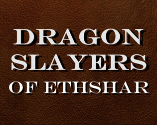 Dragon Slayers of Ethshar